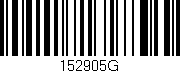 Código de barras (EAN, GTIN, SKU, ISBN): '152905G'