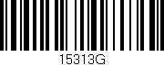 Código de barras (EAN, GTIN, SKU, ISBN): '15313G'