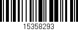 Código de barras (EAN, GTIN, SKU, ISBN): '15358293'
