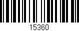 Código de barras (EAN, GTIN, SKU, ISBN): '15360'