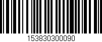 Código de barras (EAN, GTIN, SKU, ISBN): '153830300090'
