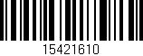 Código de barras (EAN, GTIN, SKU, ISBN): '15421610'