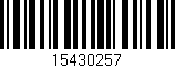 Código de barras (EAN, GTIN, SKU, ISBN): '15430257'