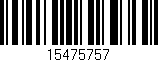 Código de barras (EAN, GTIN, SKU, ISBN): '15475757'