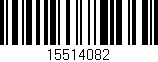 Código de barras (EAN, GTIN, SKU, ISBN): '15514082'