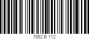 Código de barras (EAN, GTIN, SKU, ISBN): '1552.B.112'