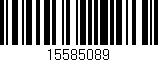 Código de barras (EAN, GTIN, SKU, ISBN): '15585089'