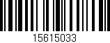 Código de barras (EAN, GTIN, SKU, ISBN): '15615033'