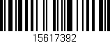 Código de barras (EAN, GTIN, SKU, ISBN): '15617392'