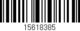 Código de barras (EAN, GTIN, SKU, ISBN): '15618385'
