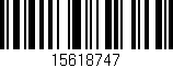 Código de barras (EAN, GTIN, SKU, ISBN): '15618747'