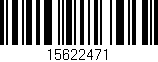 Código de barras (EAN, GTIN, SKU, ISBN): '15622471'