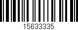 Código de barras (EAN, GTIN, SKU, ISBN): '15633335'