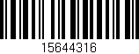 Código de barras (EAN, GTIN, SKU, ISBN): '15644316'