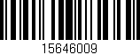 Código de barras (EAN, GTIN, SKU, ISBN): '15646009'