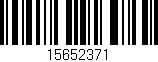 Código de barras (EAN, GTIN, SKU, ISBN): '15652371'
