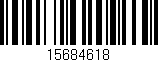 Código de barras (EAN, GTIN, SKU, ISBN): '15684618'