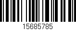 Código de barras (EAN, GTIN, SKU, ISBN): '15685785'