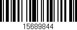 Código de barras (EAN, GTIN, SKU, ISBN): '15689844'