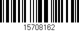 Código de barras (EAN, GTIN, SKU, ISBN): '15708162'