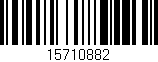 Código de barras (EAN, GTIN, SKU, ISBN): '15710882'