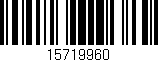 Código de barras (EAN, GTIN, SKU, ISBN): '15719960'