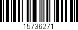Código de barras (EAN, GTIN, SKU, ISBN): '15736271'