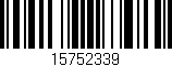 Código de barras (EAN, GTIN, SKU, ISBN): '15752339'