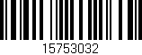 Código de barras (EAN, GTIN, SKU, ISBN): '15753032'