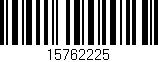 Código de barras (EAN, GTIN, SKU, ISBN): '15762225'