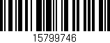Código de barras (EAN, GTIN, SKU, ISBN): '15799746'