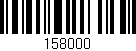 Código de barras (EAN, GTIN, SKU, ISBN): '158000'