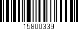 Código de barras (EAN, GTIN, SKU, ISBN): '15800339'