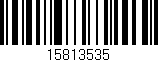 Código de barras (EAN, GTIN, SKU, ISBN): '15813535'