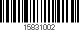 Código de barras (EAN, GTIN, SKU, ISBN): '15831002'