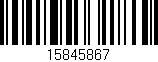 Código de barras (EAN, GTIN, SKU, ISBN): '15845867'