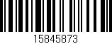 Código de barras (EAN, GTIN, SKU, ISBN): '15845873'