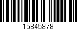 Código de barras (EAN, GTIN, SKU, ISBN): '15845878'