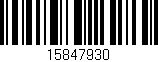 Código de barras (EAN, GTIN, SKU, ISBN): '15847930'