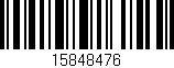 Código de barras (EAN, GTIN, SKU, ISBN): '15848476'
