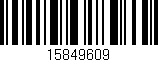 Código de barras (EAN, GTIN, SKU, ISBN): '15849609'