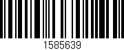 Código de barras (EAN, GTIN, SKU, ISBN): '1585639'