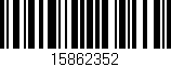 Código de barras (EAN, GTIN, SKU, ISBN): '15862352'