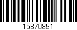 Código de barras (EAN, GTIN, SKU, ISBN): '15870891'