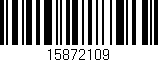 Código de barras (EAN, GTIN, SKU, ISBN): '15872109'