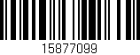 Código de barras (EAN, GTIN, SKU, ISBN): '15877099'