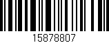 Código de barras (EAN, GTIN, SKU, ISBN): '15878807'