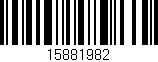 Código de barras (EAN, GTIN, SKU, ISBN): '15881982'