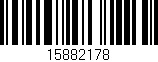 Código de barras (EAN, GTIN, SKU, ISBN): '15882178'