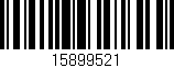 Código de barras (EAN, GTIN, SKU, ISBN): '15899521'